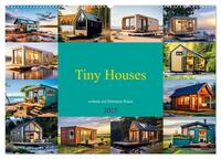 Vorderes Coverbild Tiny Houses - wohnen auf kleinstem Raum (Wandkalender 2025 DIN A2 quer), CALVENDO Monatskalender