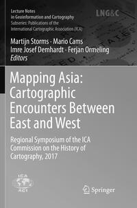 Vorderes Coverbild Mapping Asia: Cartographic Encounters Between East and West