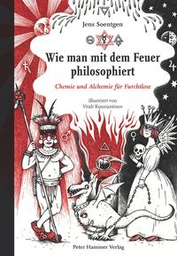 Vorderes Coverbild Wie man mit dem Feuer philosophiert