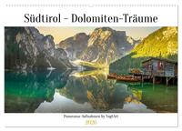 Vorderes Coverbild Südtirol - Dolomiten-Träume by VogtArt (Wandkalender 2026 DIN A2 quer), CALVENDO Monatskalender