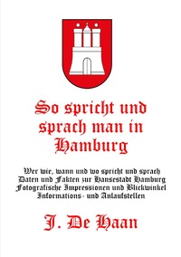 Vorderes Coverbild So spricht und sprach man in Hamburg
