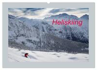 Vorderes Coverbild Heliskiing (Wandkalender 2025 DIN A2 quer), CALVENDO Monatskalender