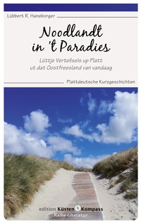 Vorderes Coverbild Noodlandt in 't Paradies