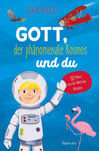 Vorderes Coverbild Gott, der phänomenale Kosmos und du
