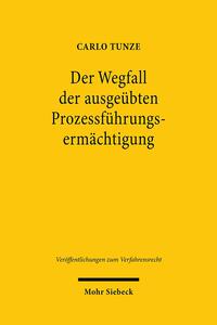 Vorderes Coverbild Der Wegfall der ausgeübten Prozessführungsermächtigung