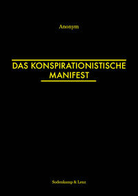 Vorderes Coverbild Das Konspirationistische Manifest
