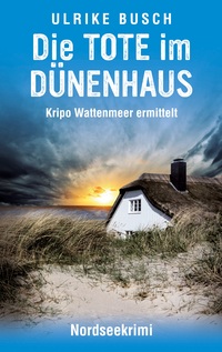 Vorderes Coverbild Die Tote im Dünenhaus