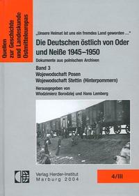 Vorderes Coverbild Die Deutschen östlich von Oder und Neisse 1945-1950. Dokumente aus polnischen Archiven