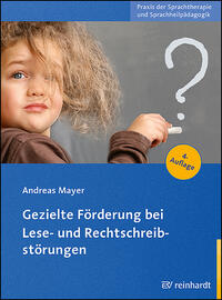 Vorderes Coverbild Gezielte Förderung bei Lese- und Rechtschreibstörungen
