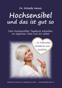 Vorderes Coverbild Hochsensibel und das ist gut so!