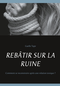 Vorderes Coverbild REBÂTIR SUR LA RUINE