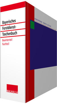 Vorderes Coverbild Bayerisches Forstdienst-Taschenbuch Fachteil und Beamtenteil