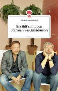 Vorderes Coverbild Erzählt's mir von Stermann und Grissemann. Life is a Story - story.one