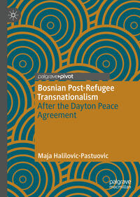Vorderes Coverbild Bosnian Post-Refugee Transnationalism
