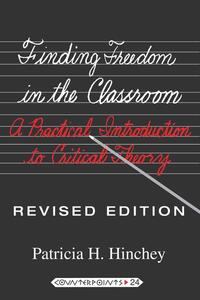 Vorderes Coverbild Finding Freedom in the Classroom