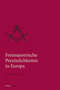 Vorderes Coverbild Freimaurerische Persönlichkeiten in Europa
