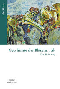 Vorderes Coverbild Geschichte der Bläsermusik