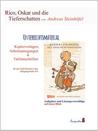 Vorderes Coverbild Rico, Oskar und die Tieferschatten von Andreas Steinhöfel. Unterrichtsmaterial: Kopiervorlagen, Arbeitsanregungen und Tafelanschriften für das Fach Deutsch in den Jahrgangsstufen 5-6