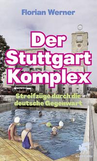 Vorderes Coverbild Der Stuttgart-Komplex
