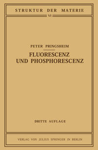Vorderes Coverbild Fluorescenz und Phosphorescenz im Lichte der Neueren Atomtheorie