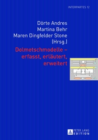 Vorderes Coverbild Dolmetschmodelle – erfasst, erläutert, erweitert