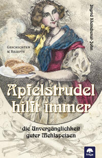 Vorderes Coverbild Apfelstrudel hilft immer