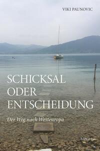 Vorderes Coverbild Schicksal oder Entscheidung