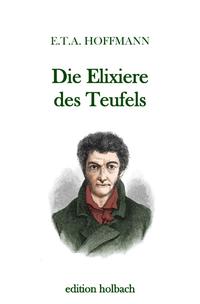 Vorderes Coverbild Die Elixiere des Teufels