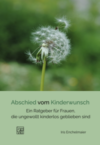 Vorderes Coverbild Abschied vom Kinderwunsch