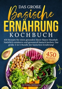 Vorderes Coverbild Das große Basische Ernährung Kochbuch