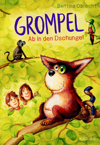Vorderes Coverbild Grompel (Band 3) – Ab in den Dschungel