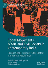 Vorderes Coverbild Social Movements, Media and Civil Society in Contemporary India