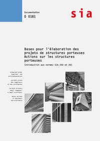Vorderes Coverbild Bases pour l'élaboration des projets de structures porteuses - Action sur les structures porteuses