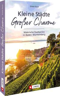 Vorderes Coverbild Kleine Städte – Großer Charme