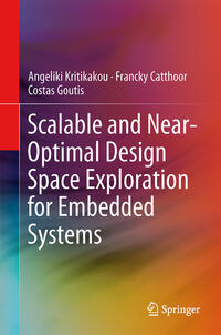 Vorderes Coverbild Scalable and Near-Optimal Design Space Exploration for Embedded Systems