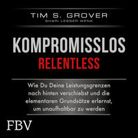 Vorderes Coverbild Kompromisslos - Relentless