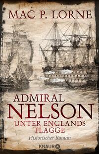 Vorderes Coverbild Admiral Nelson – Unter Englands Flagge