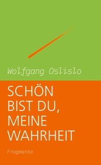 Vorderes Coverbild Schön bist Du, meine Wahrheit