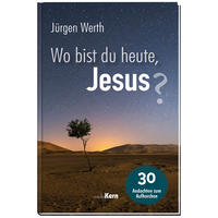 Vorderes Coverbild Wo bist du heute, Jesus?