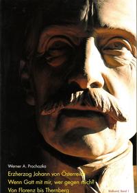 Vorderes Coverbild Erzherzog Johann von Österreich - Trilogie