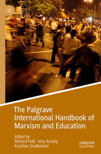 Vorderes Coverbild The Palgrave International Handbook of Marxism and Education