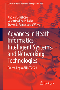 Vorderes Coverbild Advances in Heath informatics, Intelligent Systems, and Networking Technologies