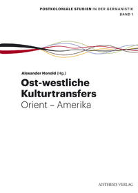 Vorderes Coverbild Ost-westliche Kulturtransfers