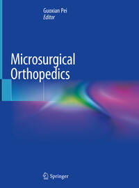 Vorderes Coverbild Microsurgical Orthopedics