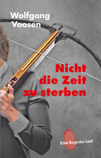 Vorderes Coverbild Nicht die Zeit zu sterben
