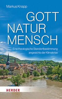 Vorderes Coverbild Gott – Natur – Mensch