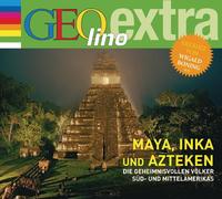 Vorderes Coverbild Maya, Inka und Azteken - Die geheimnisvollen Völker Süd- und Mittelamerikas
