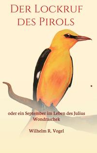 Vorderes Coverbild Der Lockruf des Pirols
