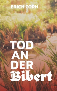 Vorderes Coverbild Tod an der Bibert