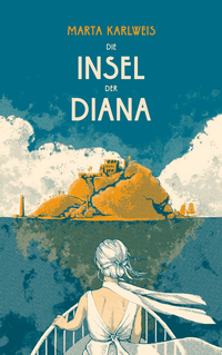 Vorderes Coverbild Die Insel der Diana